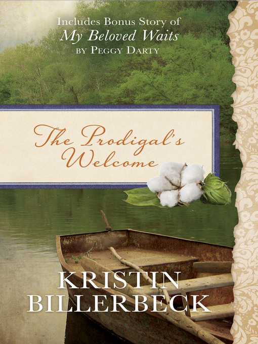 Title details for The Prodigal's Welcome by Kristin Billerbeck - Available